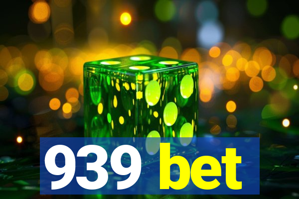 939 bet